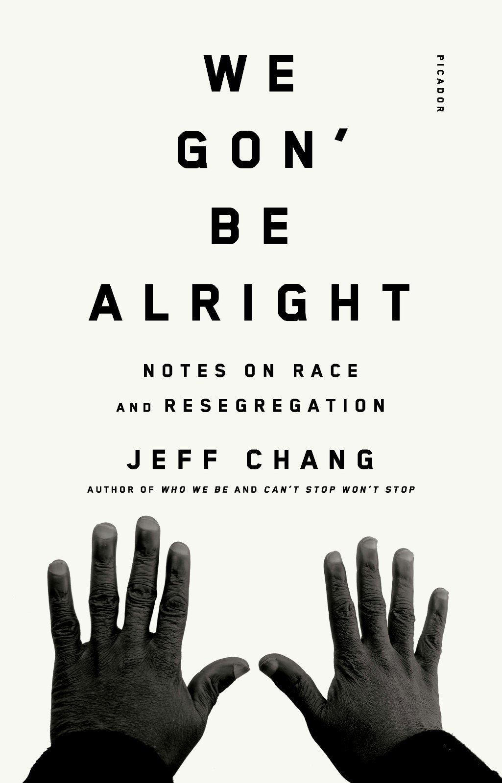 Chang Jeff We Goin Be Alright Book Cover
