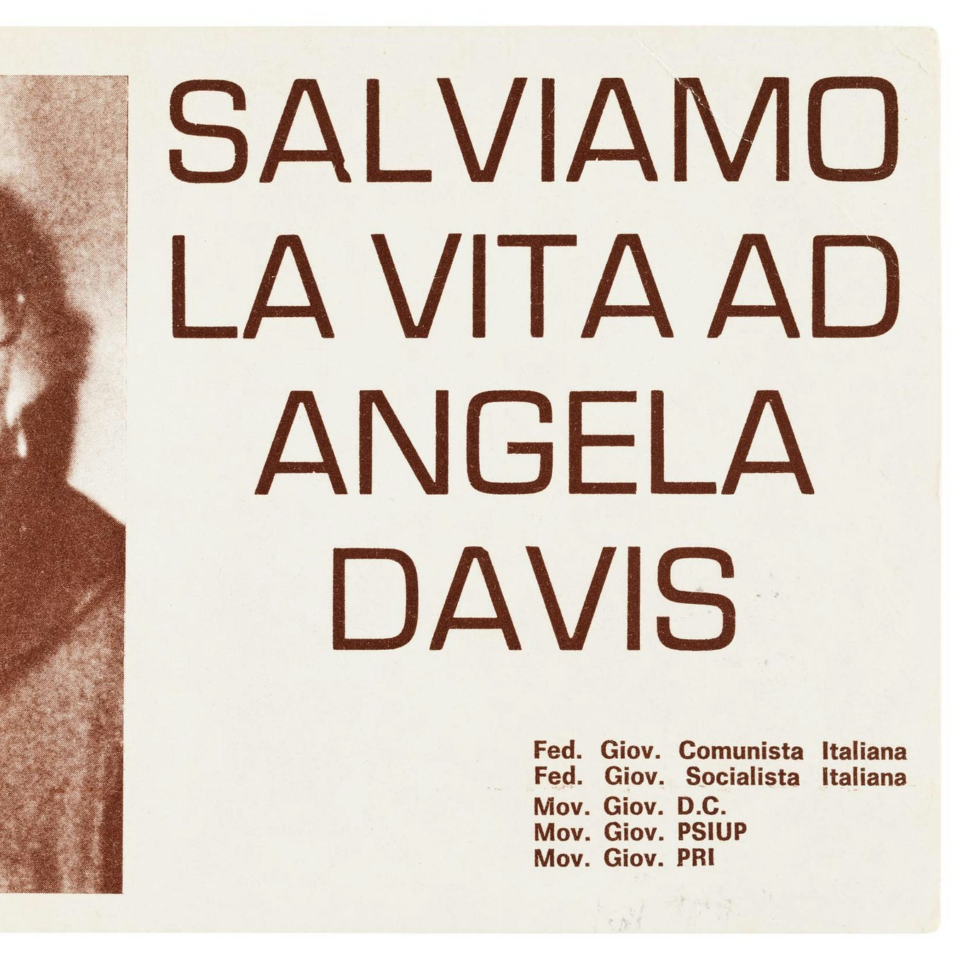 Sepia toned postcard with portrait of Angela Davis on the lefthand side, and text reading "Salviamo La Vita AD Angela Davis."