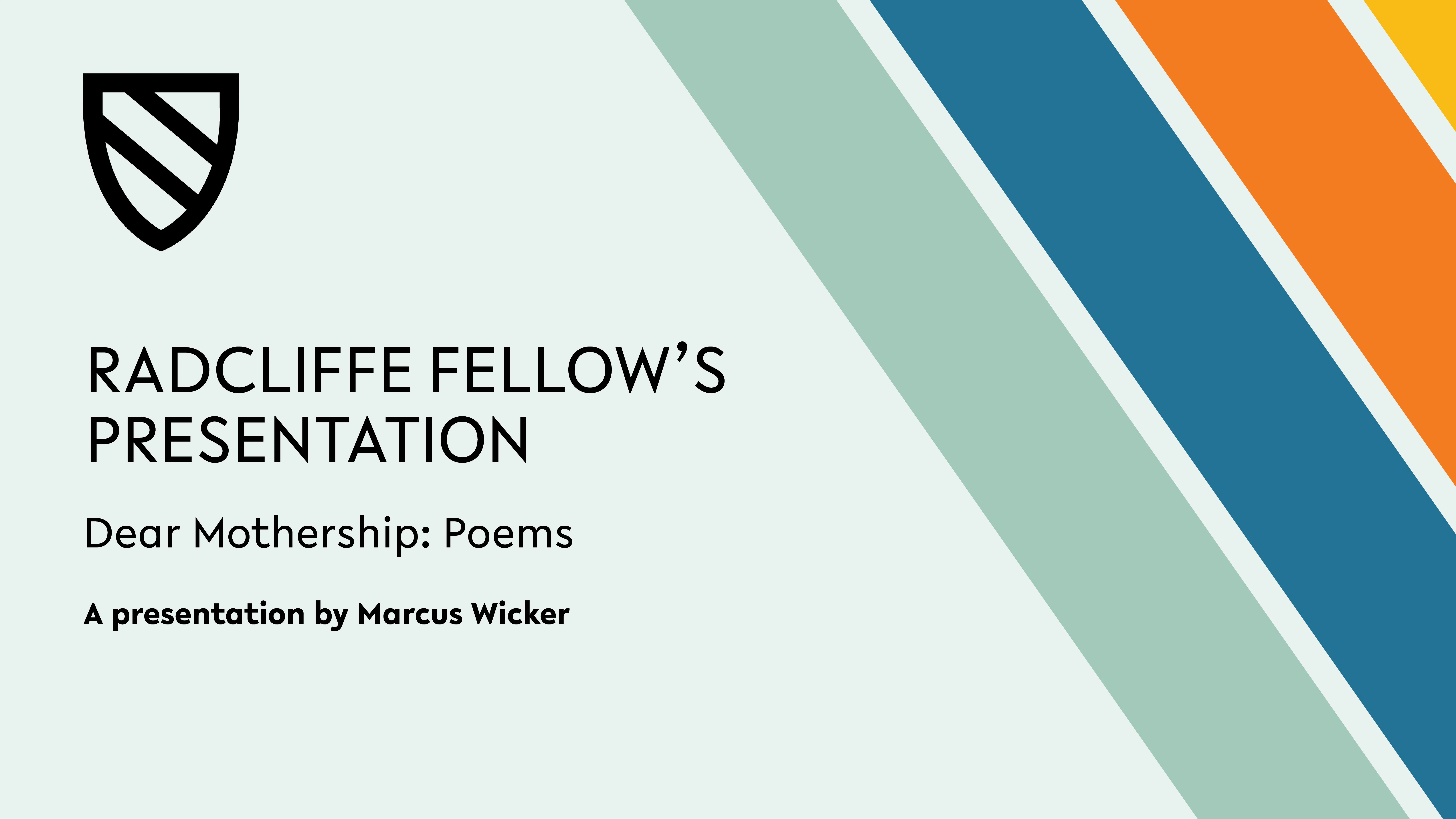 Dear Mothership: Poems | Radcliffe Institute for Advanced Study at ...